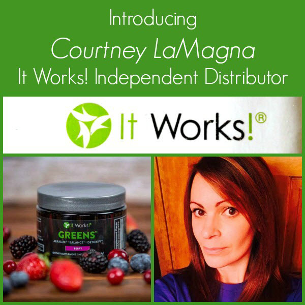 Courtney LaMagna It Works! www.clamagna.myitworks.com